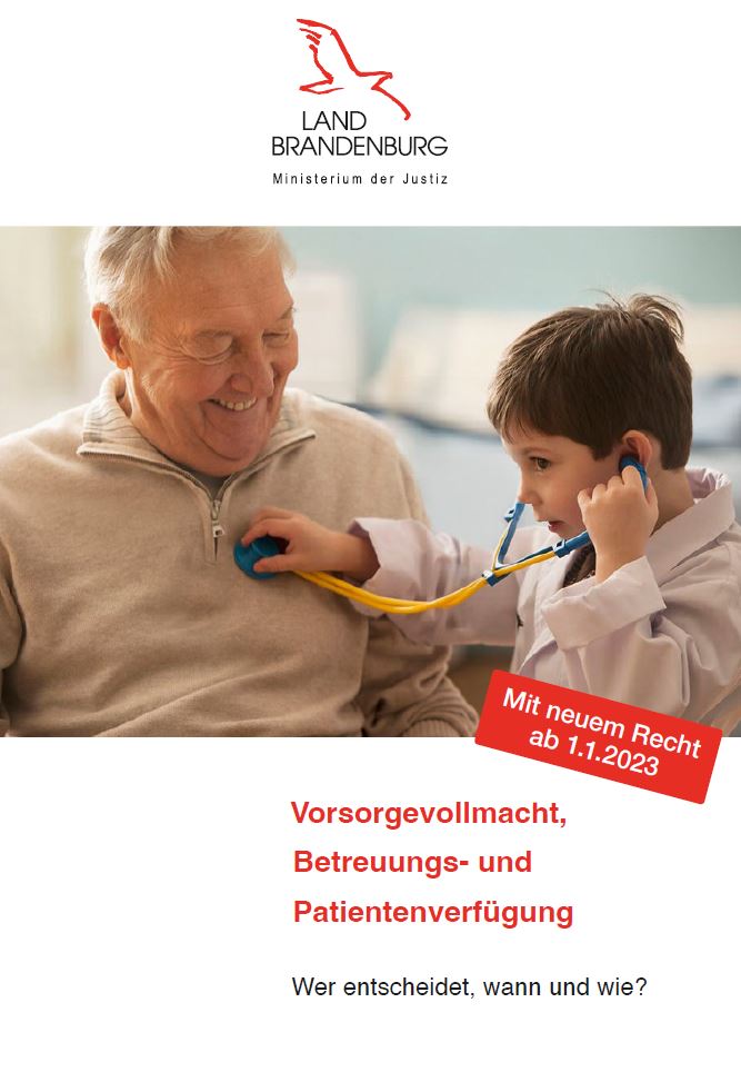 Öffnet: Titelbild Broschüre Vorsorgevollmacht, Betreuungs- und Patientenverfügung